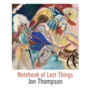 Image for Notebook of Last Things