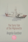 Image for The Sorry Tale of the Mignonette