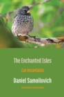 Image for The Enchanted Isles : Las encantadas