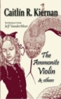 Image for The ammonite violin &amp; others