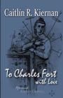 Image for To Charles Fort, With Love