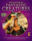 Image for Field Guide to Fantastic Creatures