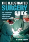 Image for The Illustrated Surgery Guide