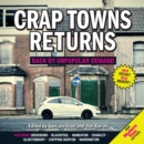 Image for Crap Towns Returns: Back by Unpopular Demand