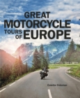 Image for Great Motorcycle Tours of Europe