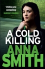 Image for A cold killing