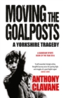 Image for Moving The Goalposts
