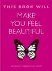 Image for This Book Will Make You Feel Beautiful