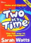 Image for Two at a Time Flute &amp; Clarinet - Students Book