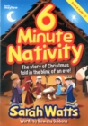 Image for 6 Minute Nativity : The Story of Christmas Told in the Blink of an Eye!