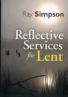 Image for REFLECTIVE SERVICES FOR LENT