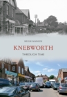 Image for Knebworth through time