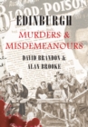 Image for Edinburgh Murders &amp; Misdemeanours