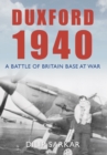 Image for Duxford 1940  : a Battle of Britain base at war
