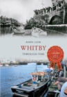 Image for Whitby Through Time