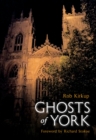 Image for Ghosts of York