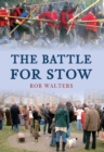 Image for The Battle for Stow