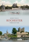 Image for Rochester through time