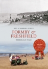 Image for Formby &amp; Freshfield Through Time