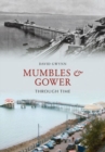 Image for Mumbles and Gower Through Time