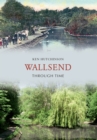 Image for Wallsend Through Time