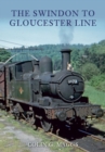 Image for The Swindon to Gloucester Line