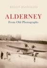 Image for Alderney From Old Photographs