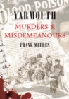 Image for Yarmouth Murders &amp; Misdemeanours