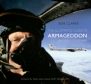 Image for The illustrated guide to armageddon  : Britain&#39;s Cold War remains