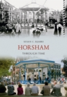 Image for Horsham Through Time