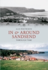 Image for In &amp; Around Sandsend Through Time