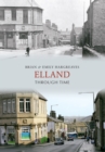 Image for Elland through time