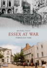 Image for Essex at War Through Time