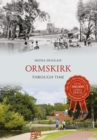Image for Ormskirk through time