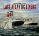 Image for The last Atlantic liners
