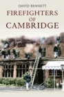 Image for Firefighters of Cambridge