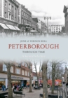 Image for Peterborough Through Time A Second Selection