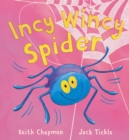 Image for Incy Wincy Spider: (Read aloud by Jason Isaacs)