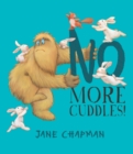 Image for No More Cuddles!