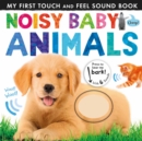 Image for Noisy baby animals