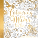 Image for Colouring for Mums-to-Be