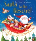 Image for Santa to the Rescue!