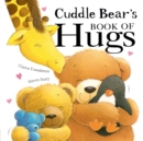 Image for Cuddle Bear&#39;s Book of Hugs
