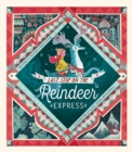 Image for Last Stop on the Reindeer Express