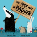 Image for The Only Way is Badger