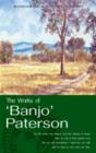 Image for The works of &quot;Banjo&quot; Paterson: with an introduction and bibliography.