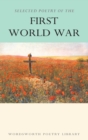 Image for The Wordsworth book of First World War poetry