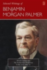 Image for Selected Writings of Benjamin Morgan Palmer