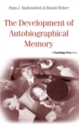 Image for The Development of Autobiographical Memory