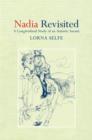 Image for Nadia revisited  : a longitudinal study of an autistic savant
